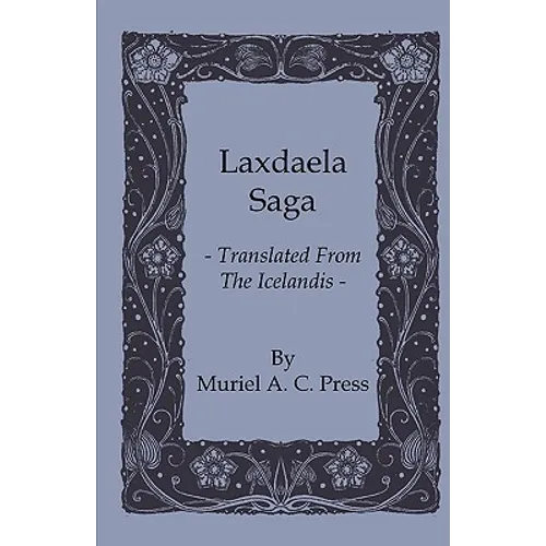 Laxdaela Saga - Translated from the Icelandis - Paperback