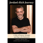 Jordan's Rich Journey: A Path of Purpose, Strength, and Hope with Parkinson's - Paperback