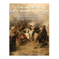 The Advent of Early Modern Warfare: The History of the Transition from Medieval Military Tactics to the Age of Gunpowder - Paperback