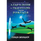 A Cat's Guide to Travelling Through Portals - Paperback