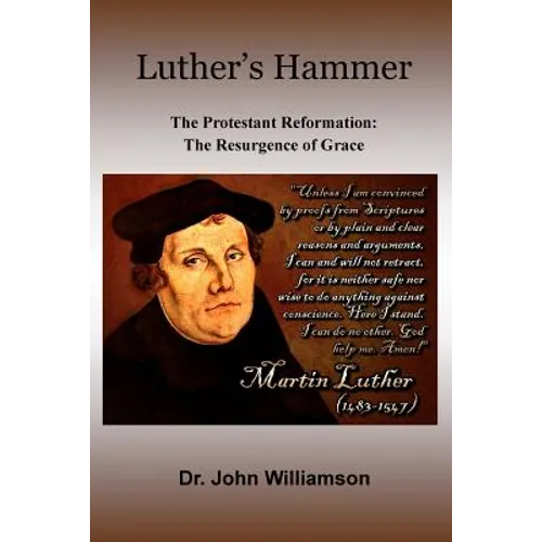 Luther's Hammer - Paperback