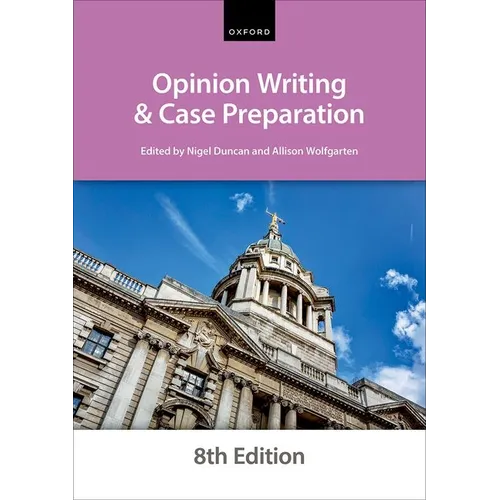 Opinion Writing and Case Preparation Eighth Edition - Paperback