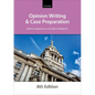 Opinion Writing and Case Preparation Eighth Edition - Paperback