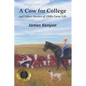A Cow for College: and Other Stories of 1950s Farm Life - Paperback