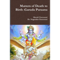 Matters of Death to Birth: Garuda Puraana - Paperback