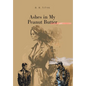Ashes in My Peanut Butter - Hardcover