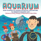 Aquarium: How Jeannette Power Invented Aquariums to Observe Marine Life - Paperback