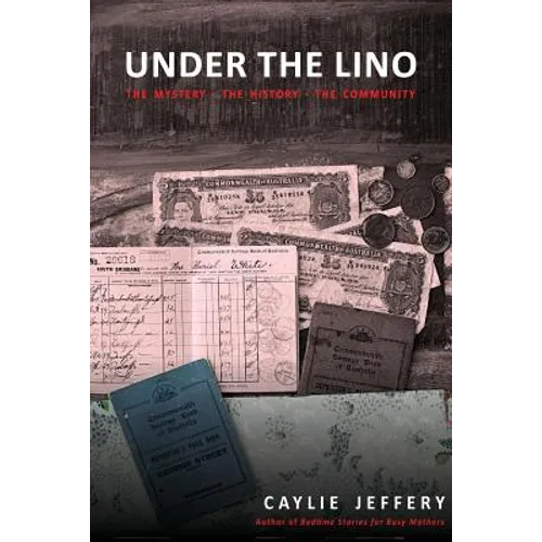 Under the Lino: The Mystery The History The Community - Paperback