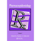 Pharmacoepidemiology - Paperback