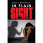 In Plain Sight - Paperback