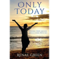 Only Today: Finding Hope and Joy While Living With ALS - Paperback