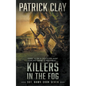 Killers In The Fog: A World War II Novel - Paperback