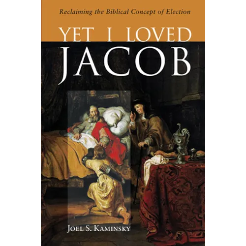 Yet I Loved Jacob - Paperback
