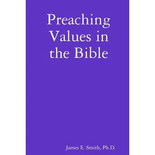 Preaching Values in the Bible - Paperback