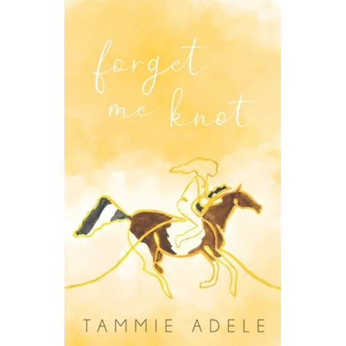 Forget Me Knot - Paperback