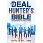 The Deal Hunter's Bible: Secrets to Frugal Living - Paperback