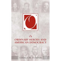 On Ordinary Heroes and American Democracy - Paperback