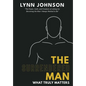 The Surrendered Man: What Truly Matters - Hardcover
