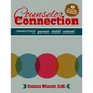 Counselor Connection: Connecting Parent-Child-School - Paperback