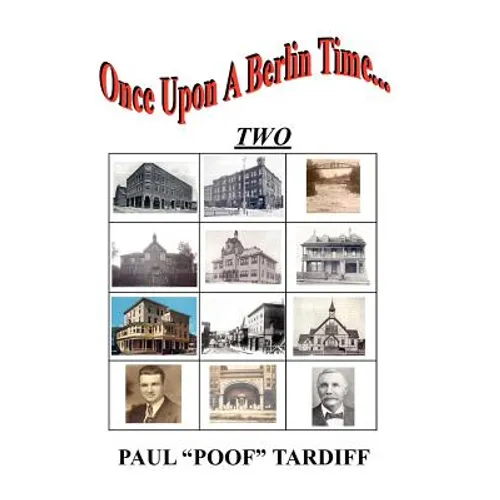 Once Upon A Berlin Time...: Two - Hardcover