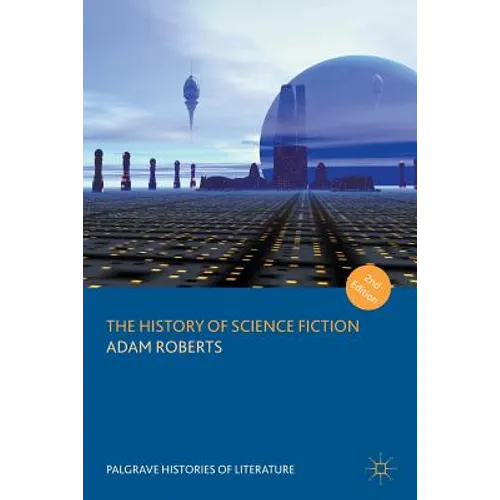 The History of Science Fiction - Paperback