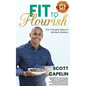 Fit To Flourish: The 7 Simple Steps to Mindset Mastery - Hardcover