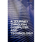 A Journey through Computer and Technology - Paperback