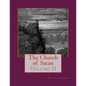 The Church of Satan II: Volume II - Appendices - Paperback