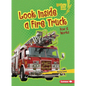 Look Inside a Fire Truck: How It Works - Paperback