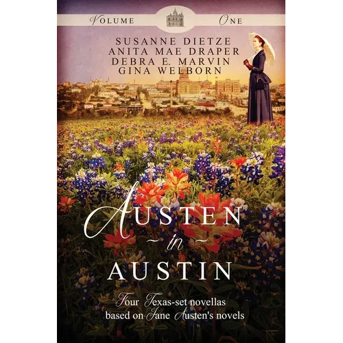 Austen in Austin, Volume 1 - Paperback