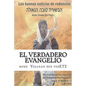 EL Verdadero Evangelio: Id por las ovejas perdidas - Paperback