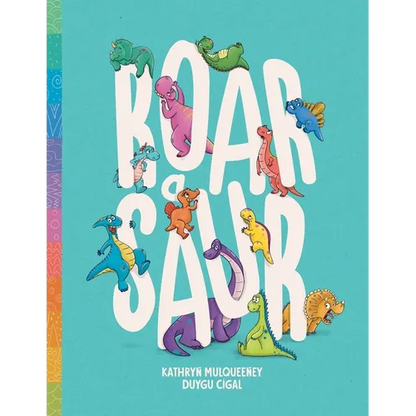 Roar A Saur - Paperback