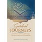 Spiritual Journeys Through The Daily Supplications Of The Holy Month of Ramadan - Paperback