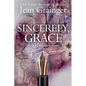 Sincerely Grace - Paperback