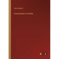 Conversations of Goethe - Paperback