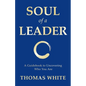 Soul of a Leader - Paperback