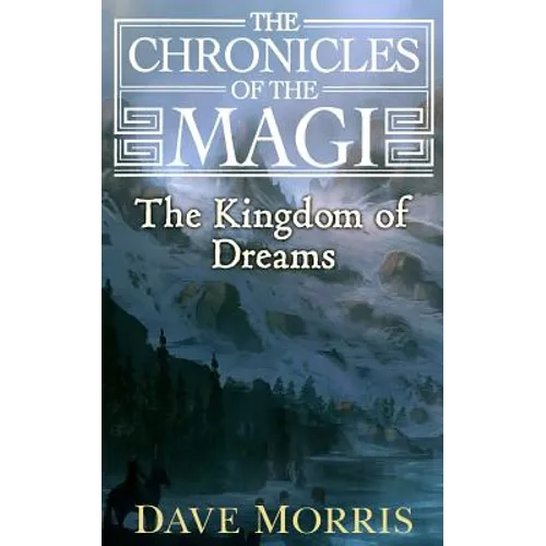 The Kingdom of Dreams - Paperback