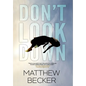 Don't Look Down: a gripping murder mystery thriller full of twists - Hardcover