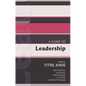 Isg 43 a Guide to Leadership - Paperback