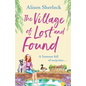 The Village of Lost and Found - Paperback