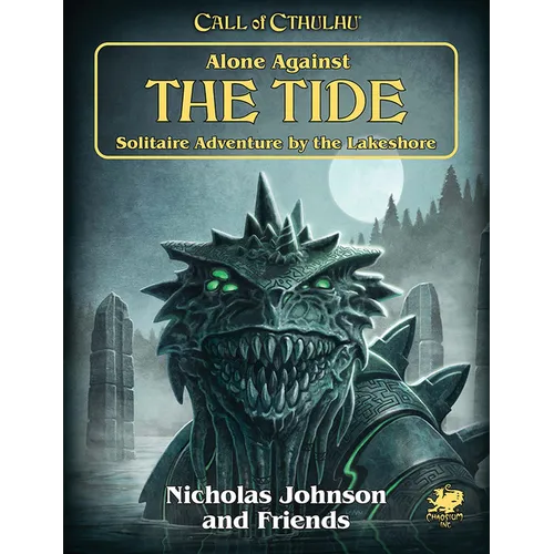 Alone Against the Tide: Solitaire Adventure by the Lakeshore - Hardcover