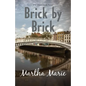 Brick by Brick - Paperback