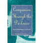Companion Through the Darkness: Inner Dialogues on Grief - Paperback