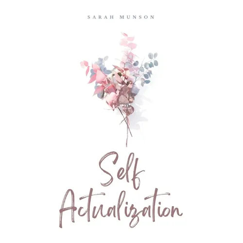 Self Actualization - Paperback