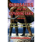 Dinosaurs and the Expanding Earth - Hardcover
