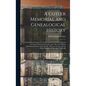 A Cutler Memorial and Genealogical History: Containing the Names of a Large Proportion of the Cutlers in the United States and Canada, and a Record of - Hardcover