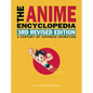 The Anime Encyclopedia: A Century of Japanese Animation - Hardcover
