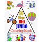 50 things BIG & JUMBO Coloring Book: 50 Coloring Pages, Easy, LARGE, GIANT Picture Coloring Books for Toddlers, Kids Ages 2-4, Early Learning, Prescho - Paperback
