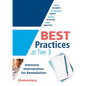 Best Practices at Tier 3 [Elementary]: Intensive Interventions for Remediation, Elementary (an Rti Model Guide for Implementing Tier 3 Interventions i - Paperback