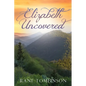 Elizabeth Uncovered - Paperback